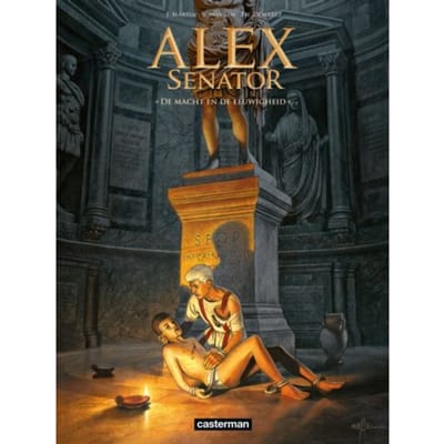 De Macht En De Eeuwigheid - Alex Senator - Jacques Martin