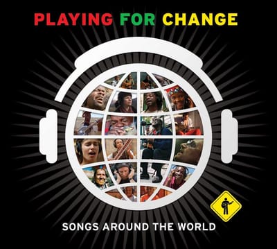 Playing For Change - Songs Around The World (CD | DVD Audio)