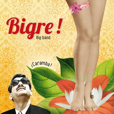 Bigre! - !Caramba! (CD)