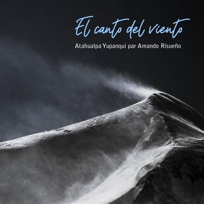 Amando Risueno & Atahualpa Yupanqui - El Canto Del Viento (CD)