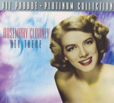 Rosemary Clooney - Hey There: Hitparade Platinum Collection (CD)