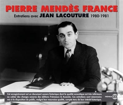 Pierre Mendès France - Entretiens Avec Jean Lacouture 1980-1981 (4 CD)