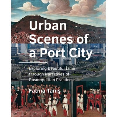 Urban Scenes Of A Port City - Fatma Tanış