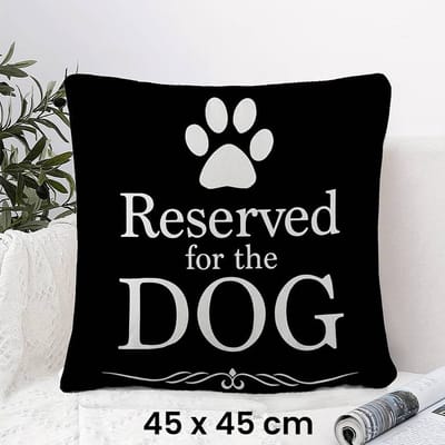 Allernieuwste.nl® Kussen Kussenhoes Reserved For The Dog Polyester Peach Skin Perzikhuid Bank Decoratie - Kussenovertrek Hond - Zwart Wit 45 x 45 cm