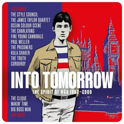 Into Tomorrow: The Spirit Of Mod 1983-2000 - V/a (various Artists)