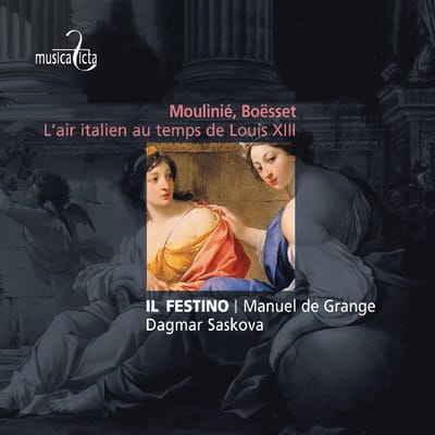 Dagmar Pecková, Il Festino, Manuel De Grange - Moulinié, Boësset: L'Air Italien Au Temps de Louis XIII (CD)