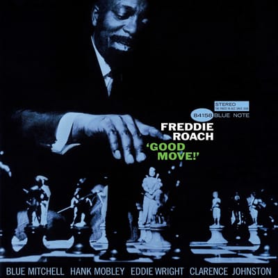 Freddie Roach - Good Move (LP) (Tone Poet Series)