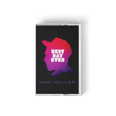 Best Day Ever - Mac Miller