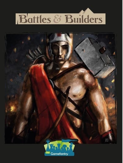 Battles & Builders