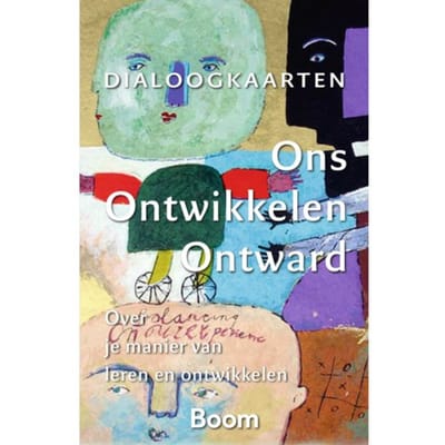Ons Ontwikkelen Ontward - Dialoogkaarten - M.C.P. Ruijters