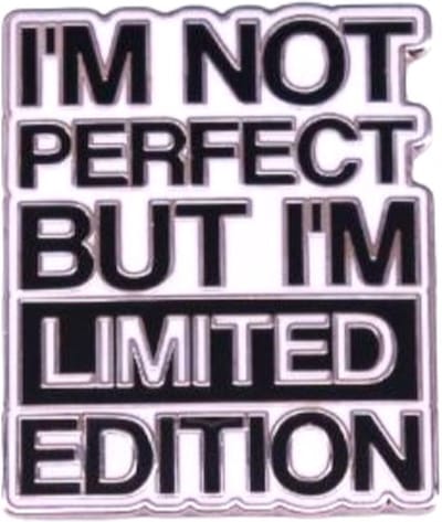 Pin Broche - enamel pin - kledingspeld - I’m not perfect