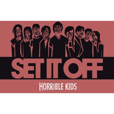 Horrible Kids - Set It Off