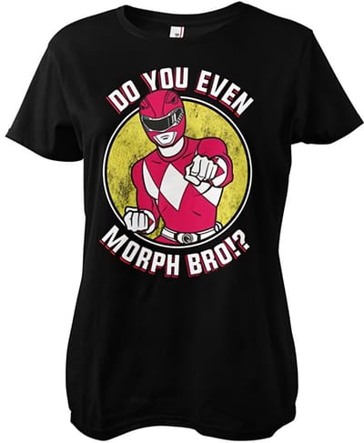 Power Rangers Dames-T-shirt ‘Do You Even Morph Bro Girly’