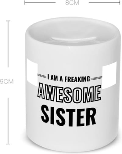 Akyol - i am a freaking awesome sister Spaarpot - Zus - de meest geweldigste zus - verjaardagscadeau - verjaardag - cadeau - cadeautje voor zus - zus artikelen - kado - geschenk - gift - 350 ML inhoud