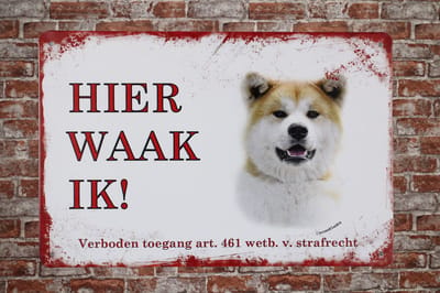 Wandbord - Hier waak ik Akita - Metalen wandbord - Hier waak ik bord – Honden - Tekstbord - Waakborden - Hier waak ik hond - Waakbord - 20 x 30cm