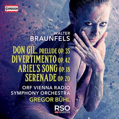 ORF Radio-Symphonieorchester Wien, Gregor Bühl - Braunfels: Don Gil | Divertimento Op. 42 | Serenade Op. 20 (CD)