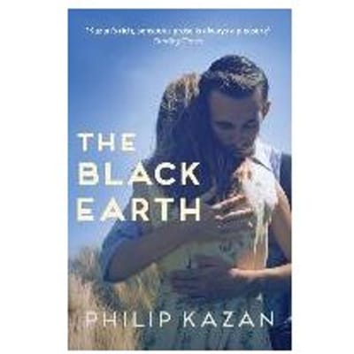 The Black Earth - Philip (Author) Kazan