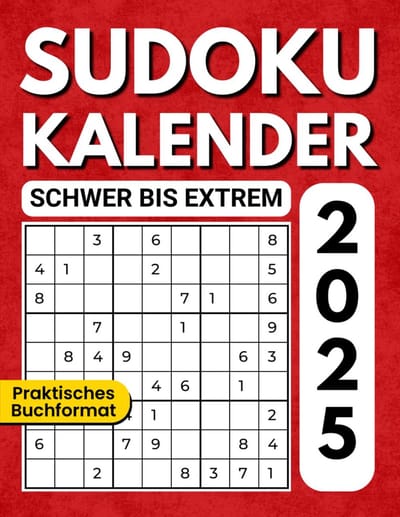 Sudoku Kalender 2025: 365 Moeilijke en Extreme Puzzels in Boekformaat