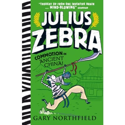 Julius Zebra: Commotion In Ancient China! - Julius Zebra - Gary Northfield