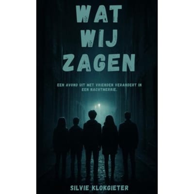 Wat Wij Zagen - Silvie Klokgieter
