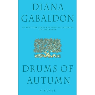 Drums Of Autumn - Outlander - Diana Gabaldon