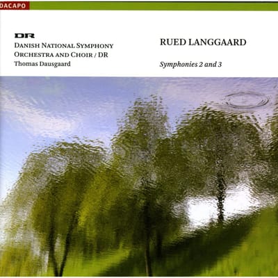 Danish National Symphony Orchestra & Chor, Thomas Dausgaard - Langgaard: Symphonies 2 And 3 (CD)