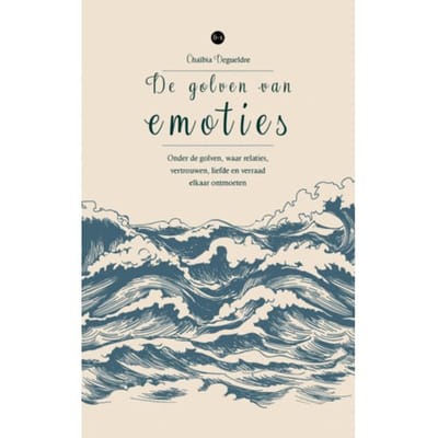 De Golven Van Emoties - Chaïbia Degueldre