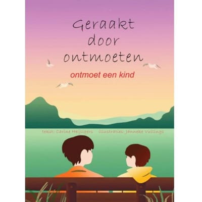 Geraakt Door Ontmoeten - Carine Heijligers