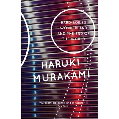 Hard-Boiled Wonderland And The End Of The World - Vintage International - Haruki Murakami