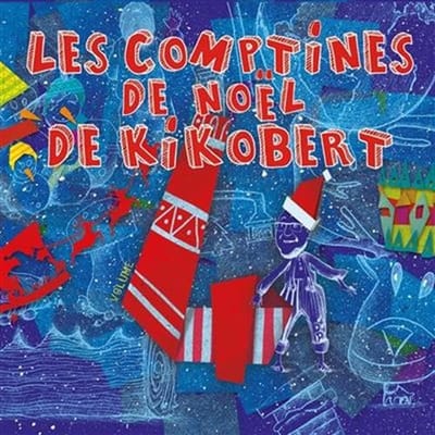 Nicolas Berton - Les Comptines De Noel De Kikobert Vol 4 (CD)