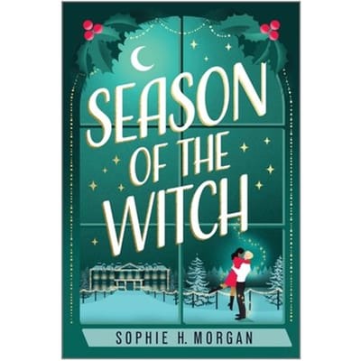 Season Of The Witch - Toil And Trouble - Sophie H. Morgan
