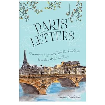 Paris Letters - Janice MacLeod