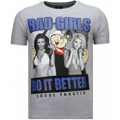 T shirt Heren - T shirt Heren met Print - T shirt Heren Grappig Bad Girls Do It Better - Funny shirt - Grijs