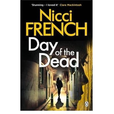 Day Of The Dead - Frieda Klein - Nicci French