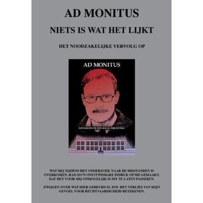 Niets Is Wat Het Lijkt - Ad Monitus