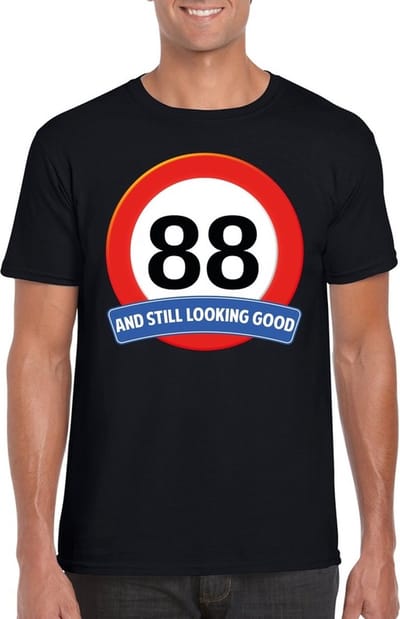 88 jaar and still looking good - t-shirt met verkeersbord print - zwart - voor heren - verjaardag cadeau - party - feestartikelen 88 jarige S