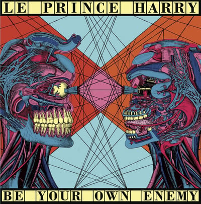 Le Prince Harry - Be Your Own Enemy (CD)