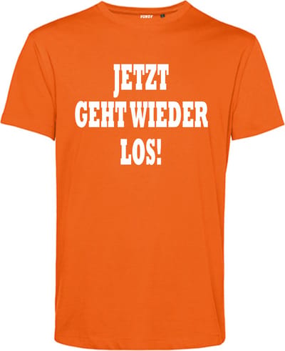 T-shirt Jetzt Geht Wieder Los! | Koningsdag kleding | Oranje Shirt | Oranje | maat XS