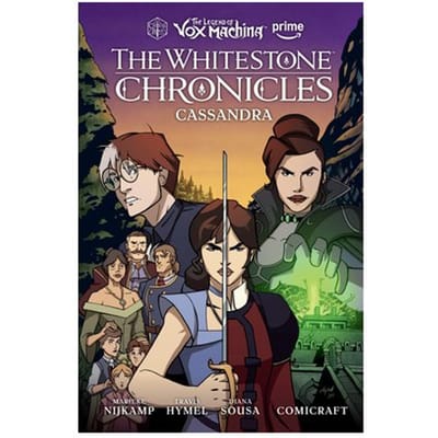 Legend Of Vox Machina: The Whitestone Chronicles Volume 2 - Cassandra - The Legend Of Vox Machina - Marieke Nijkamp