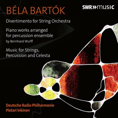 Pietari Inkinen, Deutsche Radio Philharmonie Saarbrücken Kaiserslautern - Bartók: Divertimento for String Orchestra, Piano works arranged for percussion ensemble & Music for Strings, Percussion and Celesta (CD)