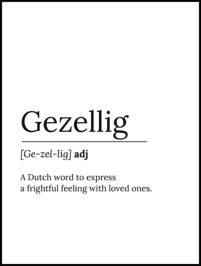 Poster Quote Gezellig - 40x30 - Zwart Wit - Tekst Minimalisme - Home - Definitie Gezelligheid