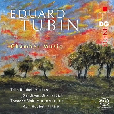 Triin Ruubel, Kart Ruubel, Xandi Van Dijk, Theodor Sink - Tubib: Chamber Music (SACD)