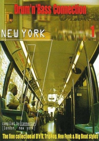 Drum'n'Bass Connection 1 - New York