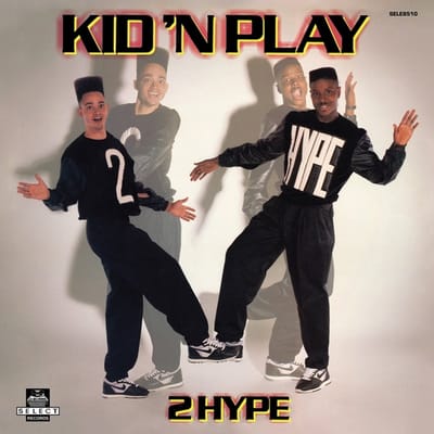2 Hype - Kid 'n Play