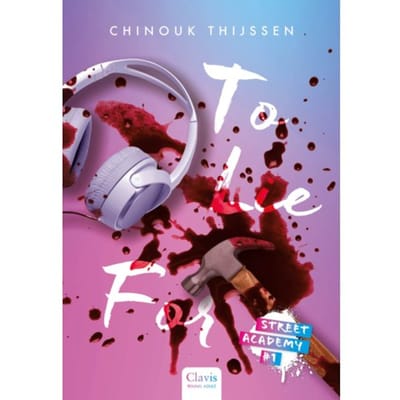 To Lie For - Street Academy - Chinouk Thijssen