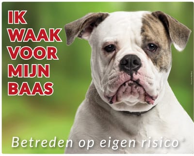 American Bulldog Waakbord - Ik waak voor mijn baas