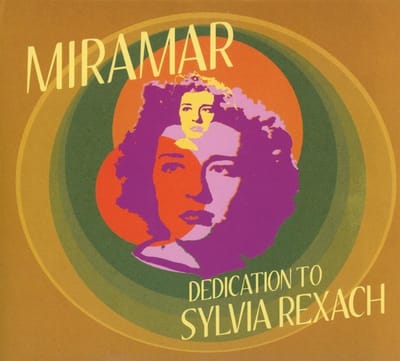 Miramar - Dedication To Sylvia Rexach (CD)