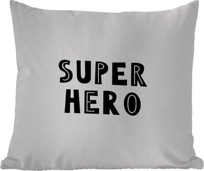 Tuinkussen - Jongens - Quotes - Super hero - Kind - Spreuken - 40x40 cm - Weerbestendig