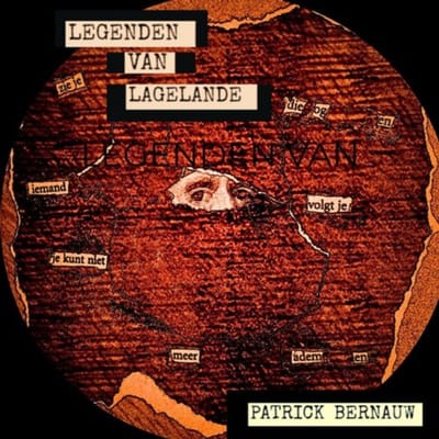 Legenden Van Lagelande - Patrick Bernauw