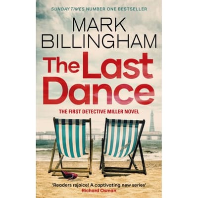 The Last Dance - Detective Miller - Mark Billingham